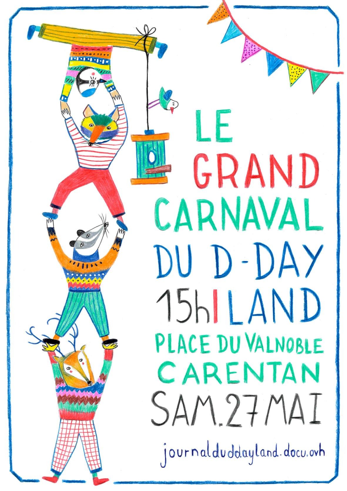 samedi 27 mai grand carnaval contre le d day land à Carentan dans la Manche